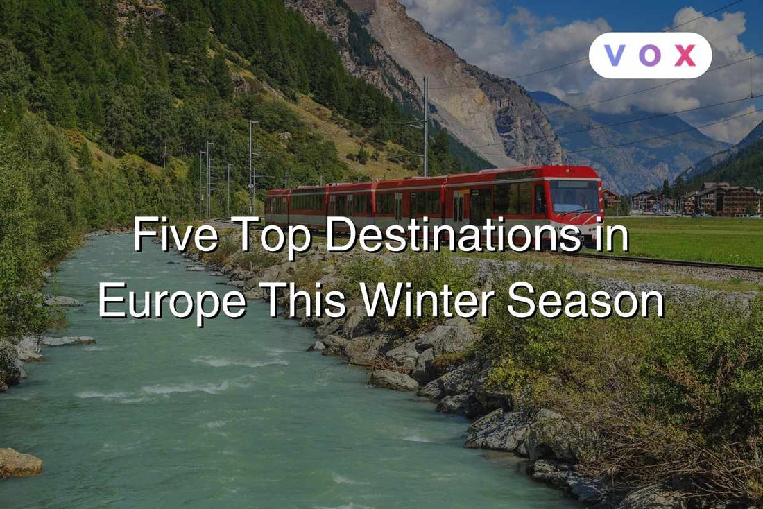 Five Top Destinations in Europe This Winter Season