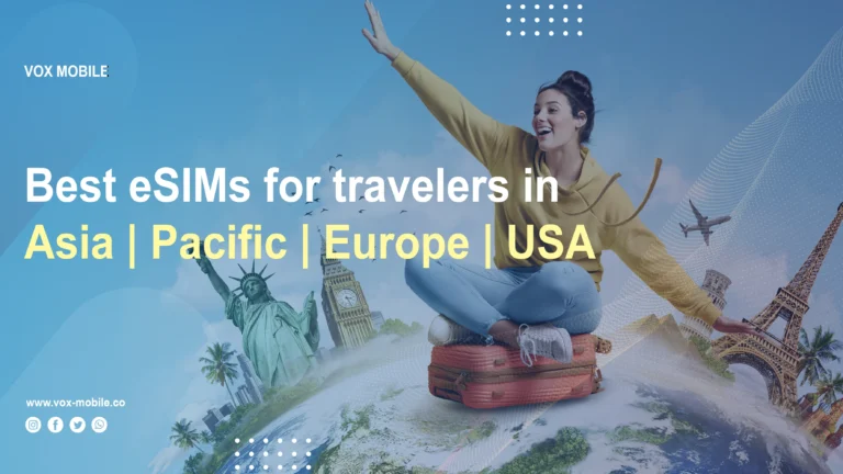 Best eSIM providers in Asia, Pacific, Europe, and USA for Travelers