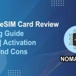 nomad esim review by vox mobile buying guide activation plans pros cons