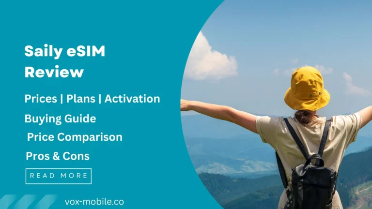 Saily esim review prices plans data activation and price comparison