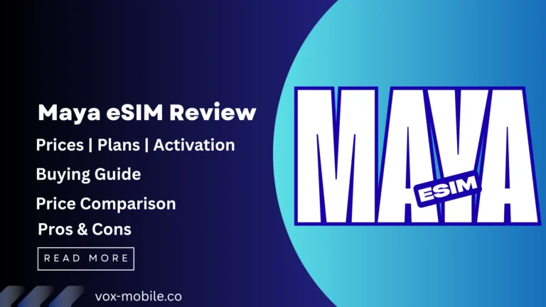 maya-esim-review-prices-plans-comparison-activation